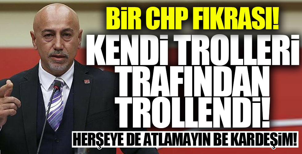 CHP'li troller kendi vekillerini trolledi!