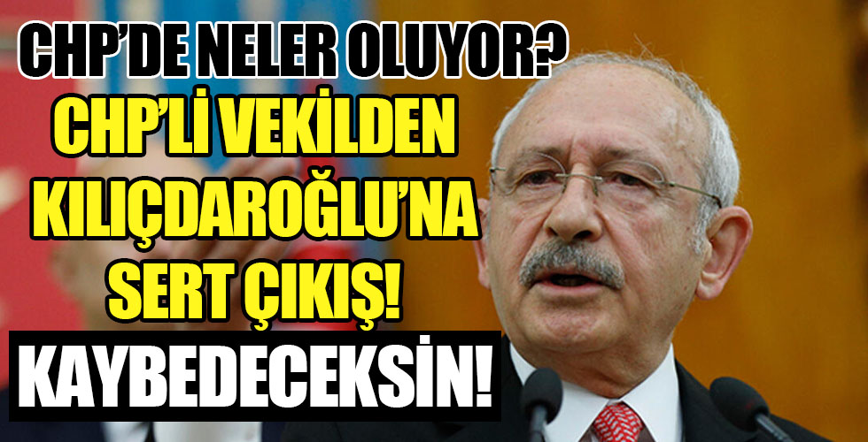 CHP'li eski vekil Fikri Sağlar'dan Kılıçdaroğlu'na çok sert sözler: kaybedeceksin