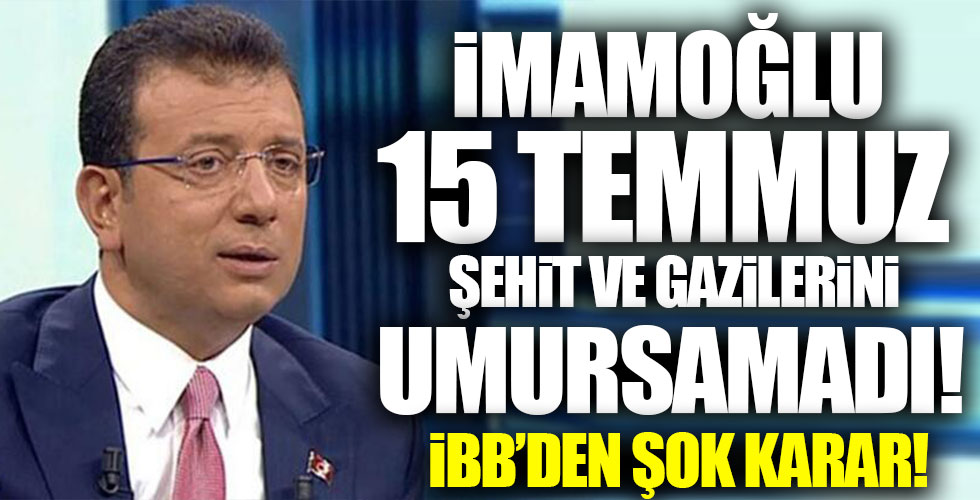 İmamoğlu'nun 15 Temmuz umursamazlığı!