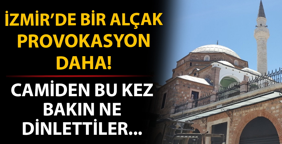 İzmir'de bir alçak provokasyon daha! Cami hoparlörlerinden bu defa da Müslüm Gürses çaldılar...