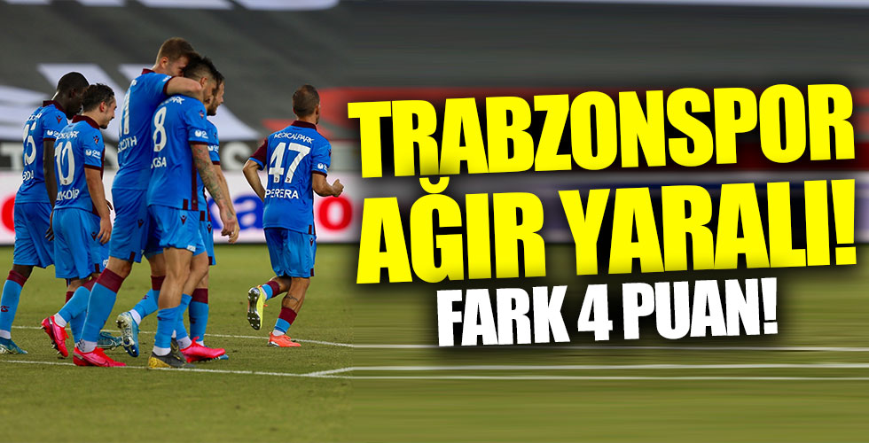 Trabzonspor ağır yaralı!