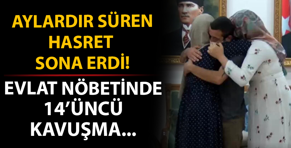 Evlat nöbetinde 14'üncü kavuşma
