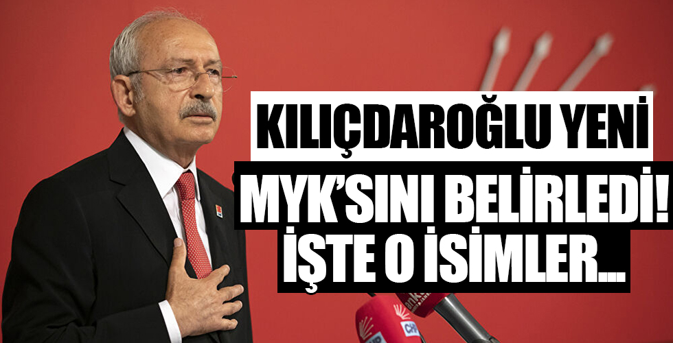 CHP Genel Başkanı Kılıçdaroğlu, yeni MYK'sını belirledi! İşte o isimler..