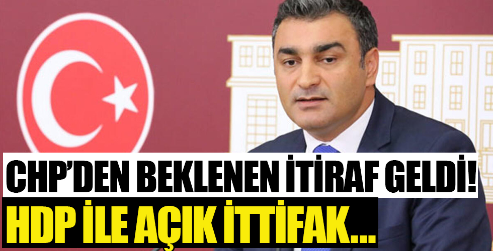 CHP'li Sarı'dan HDP ile açıktan ittifak açıklaması