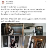 Sivas'ta Karantina Kuralına Uymayan 11 Kişiye 31 Bin 161 Lira Para Cezası