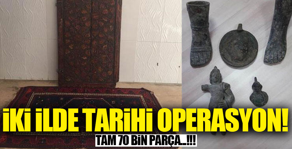 İki ilde tarihi operasyon!