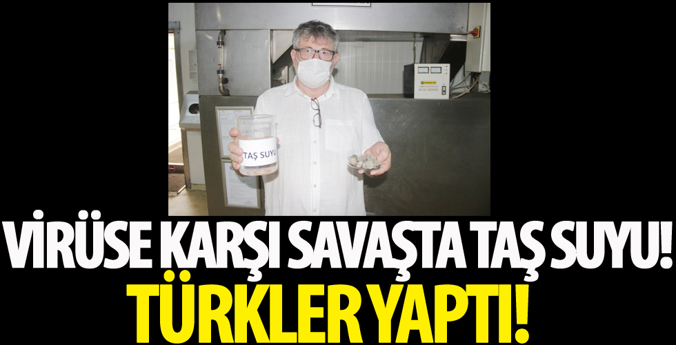 Türk Ar-Ge firmasından dünyada bir ilk! Koronavirüse karşı taşın suyunu çıkardılar
