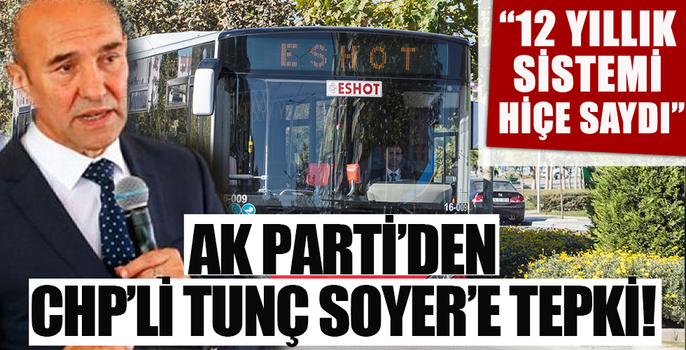 Ak Parti'den İzmir'deki toplu ulaşım zammına tepki!
