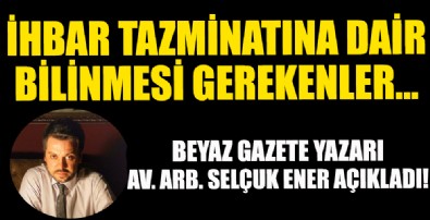 Beyaz Gazete yazarı Av. Arb. Selçuk Ener yazdı!