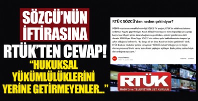 Sözcü'nün iftirasına RTÜK'ten cevap: Hukuksal yükümlülüklerini yerine getirmeyenler...