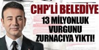 BEŞIKTAŞ BELEDIYESI - CHP'li Belediye 13 milyonluk vurgunu zurnacıya yıktı!