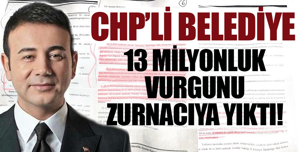 CHP'li Belediye 13 milyonluk vurgunu zurnacıya yıktı!