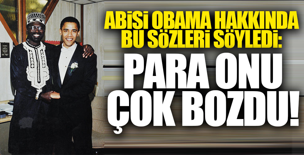 Abisi Obama hakkında konuştu!