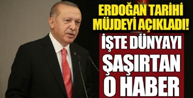 Cumhurbaşkanı Erdoğan müjdeyi açıkladı!