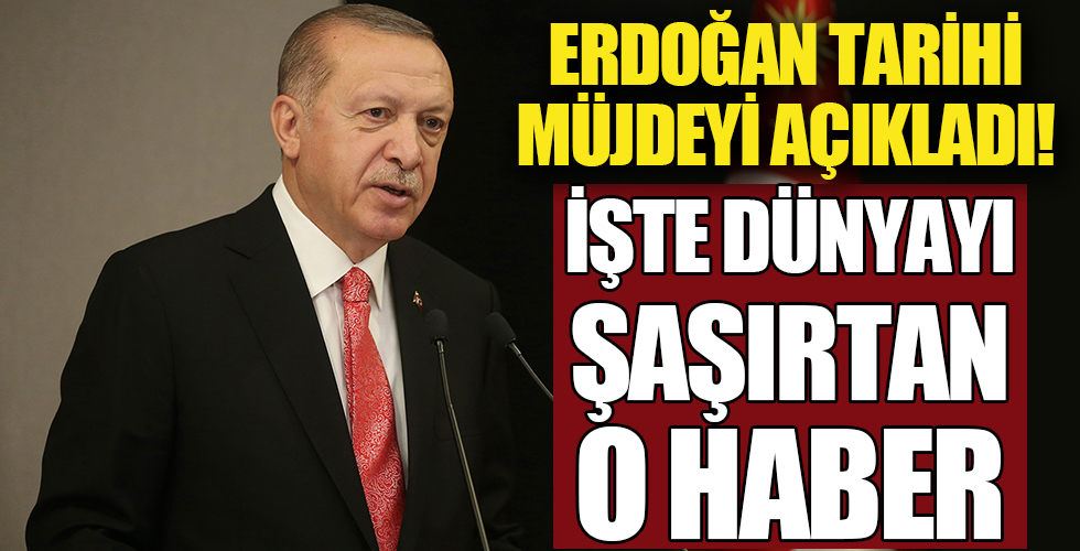 Cumhurbaşkanı Erdoğan müjdeyi açıkladı!