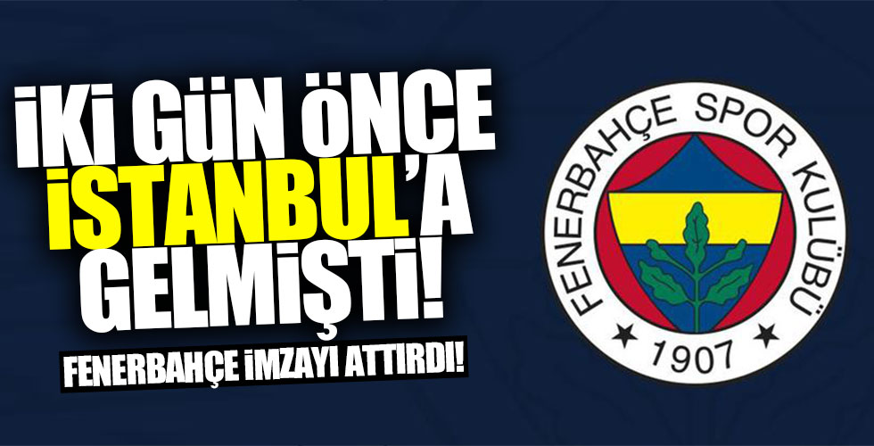 Fenerbahçe o transferi bitirdi!