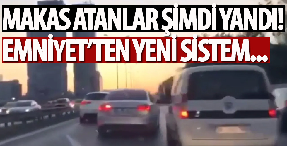 Emniyet'ten yeni sistem!
