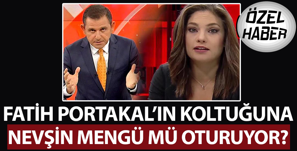 Fatih Portakal'ın yerine Nevşin Mengü mü geliyor?