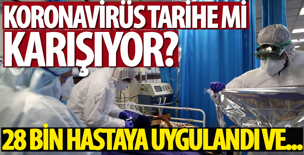 28 bin hastaya uygulandı!