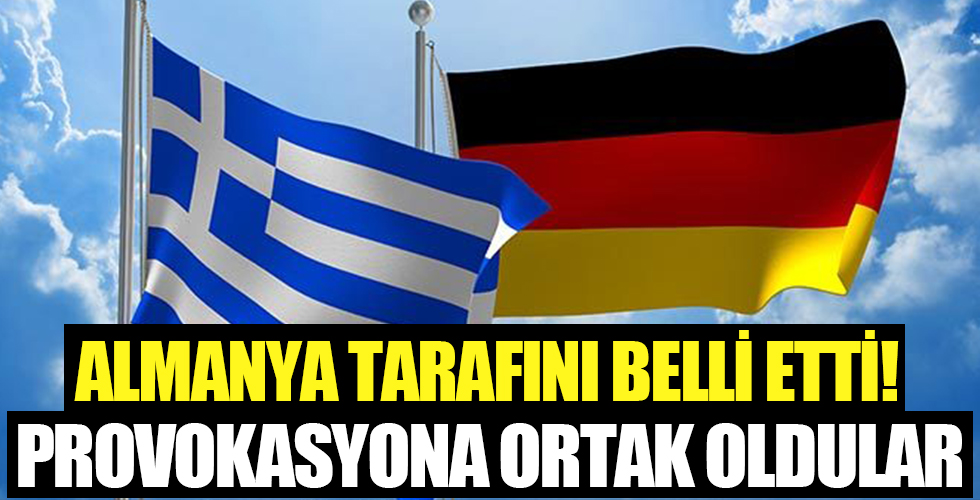 Almanya tarafını belli etti! Yunanistan'ın provokasyonuna ortak oldular