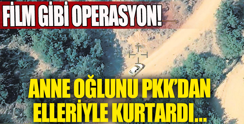 Film gibi operasyon!