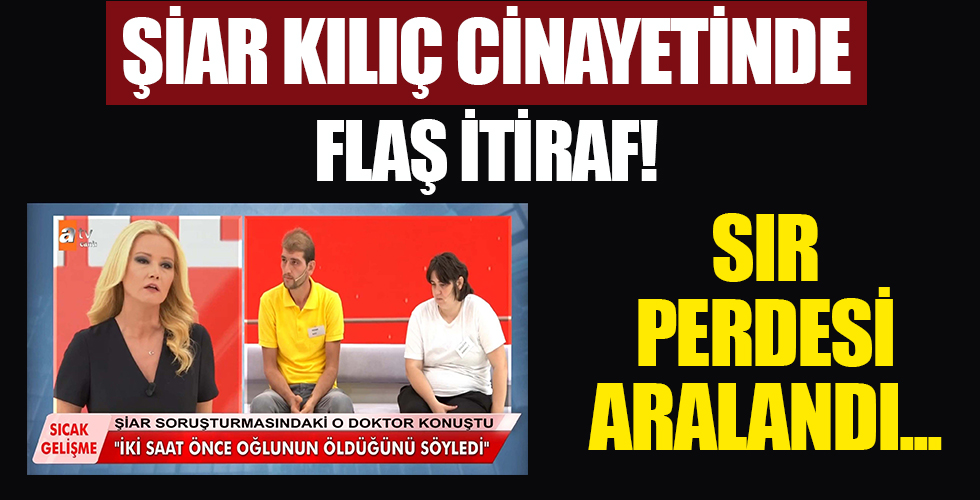 Müge Anlı canlı yayında Şiar Kılıç cinayetine ilişkin detayları anlattı!