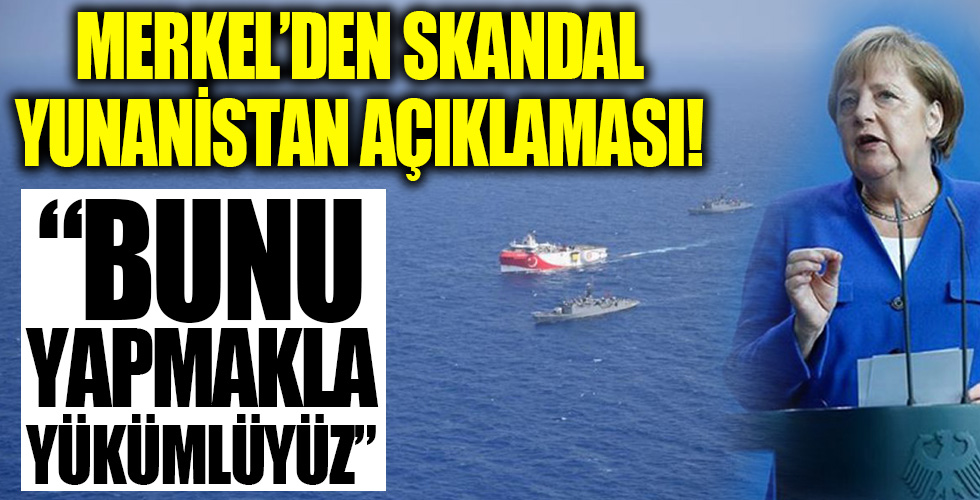 Merkel'den skandal Yunanistan açıklaması!