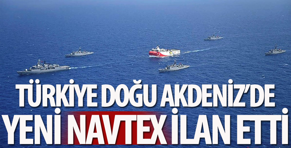 Doğu Akdeniz için yeni bir NAVTEX ilan edildi