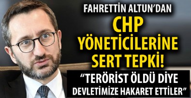 İletişim Başkanı Fahrettin Altun'dan terörist yandaşı CHP'li yöneticilere: Cumhuriyetimize en büyük ihaneti edenlerdir