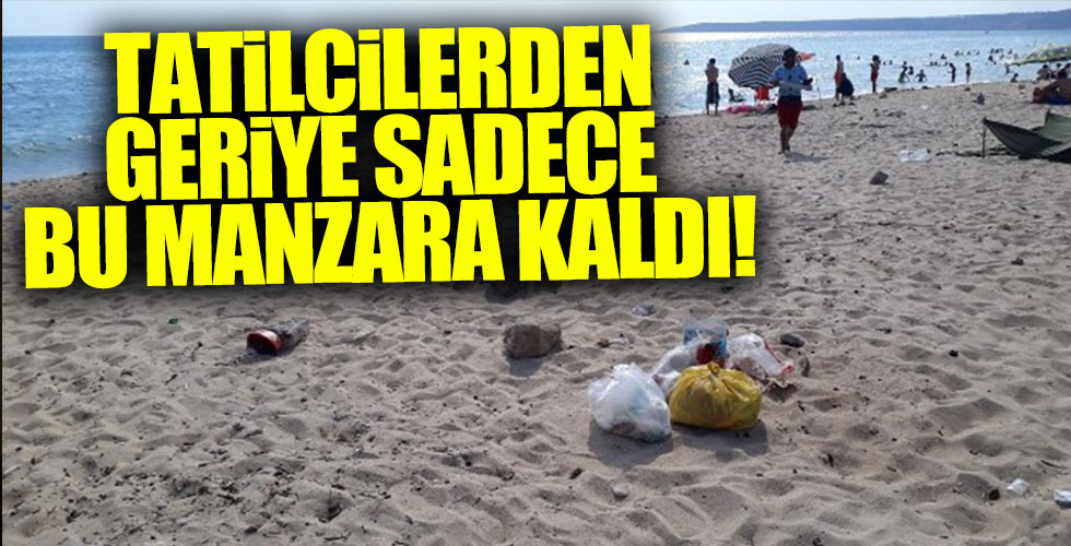 Tatilciler plajları kirletip gittiler