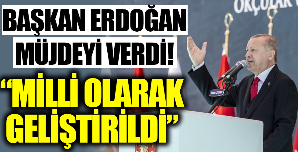 Başkan Erdoğan müjdeyi böyle duyurdu!
