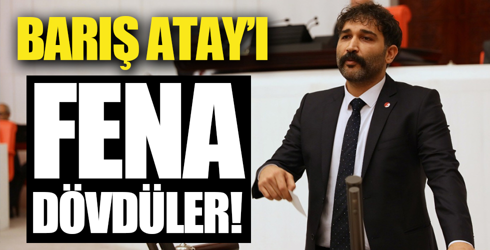 'Vatan haini' deyip Barış Atay'ı dövdüler