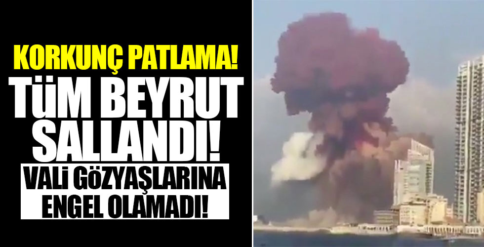 Lübnan'da şiddetli patlama!