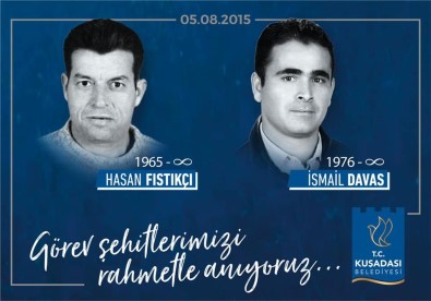 Kuşadası'nda Belediyenin Görev Şehitleri Unutulmadı