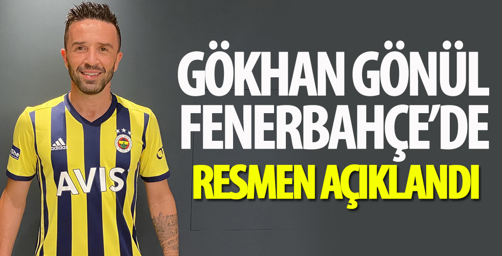 Gökhan Gönül, Fenerbahçe'ye imza attı!