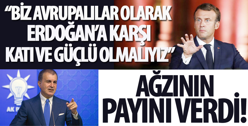 AK Parti Sözcüsü Çelik'ten Macron'un açıklamalarına sert yanıt!