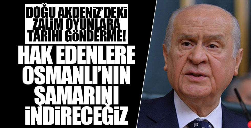 Devlet Bahçeli'den tarihi gönderme!