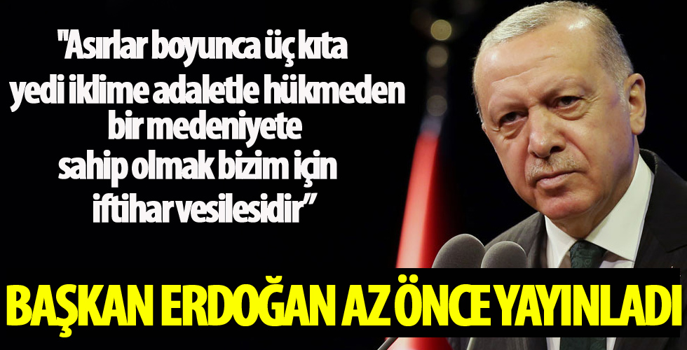 Cumhurbaşkanı Erdoğan'dan Ertuğrul Gazi'yi anma mesajı