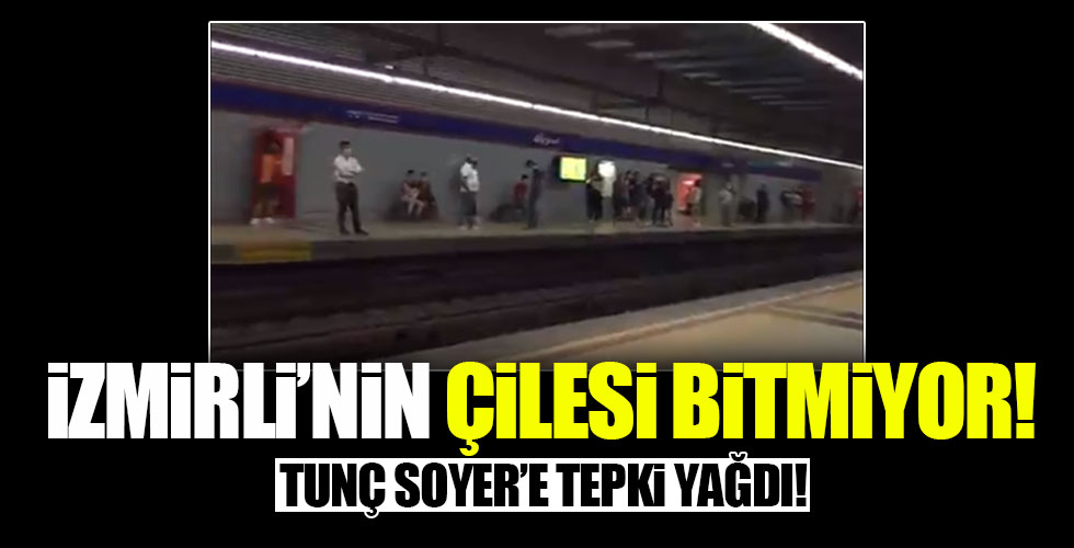 İzmirli'nin metro çilesi bitmiyor!