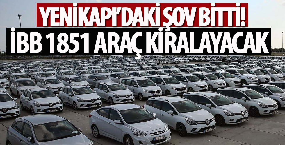 İBB 1851 araç kiralayacak