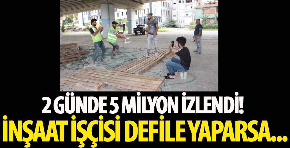 İnşaat işçileri defile yaparsa...