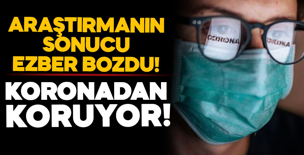 Son araştırma ezber bozdu! Koronadan koruyor!