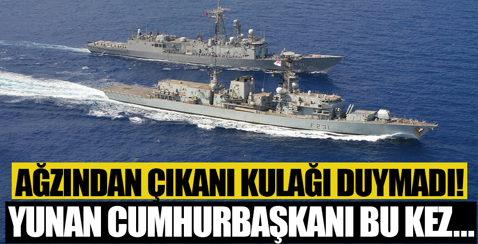 Ağzından çıkanı kulağı duymadı! Yunan Cumhurbaşkanı bu kez...