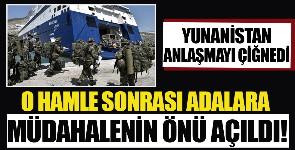 Meis adası’na asker çıkaran Yunanistan, anlaşmayı çiğnedi