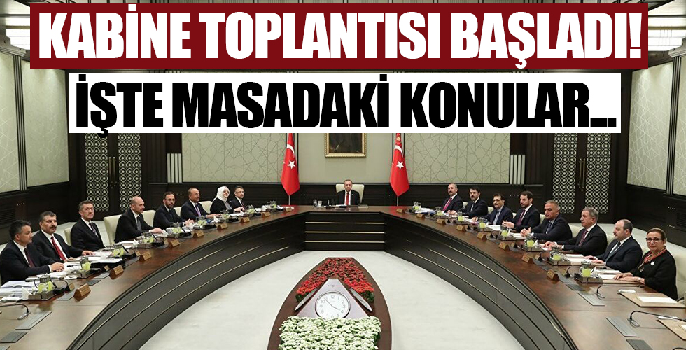 Tüm Türkiye Kabine toplantısına kilitlendi