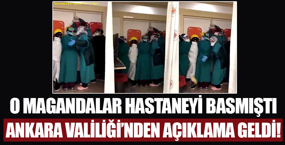 Ankara'da hastanedeki bu görüntülerin ardından Valilik'ten açıklama geldi