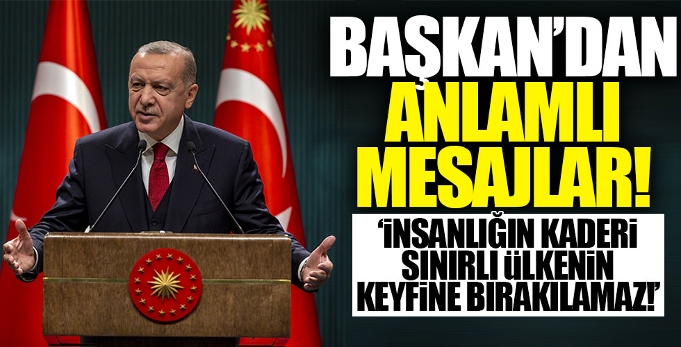 Başkan Erdoğan'dan anlamlı mesajlar!