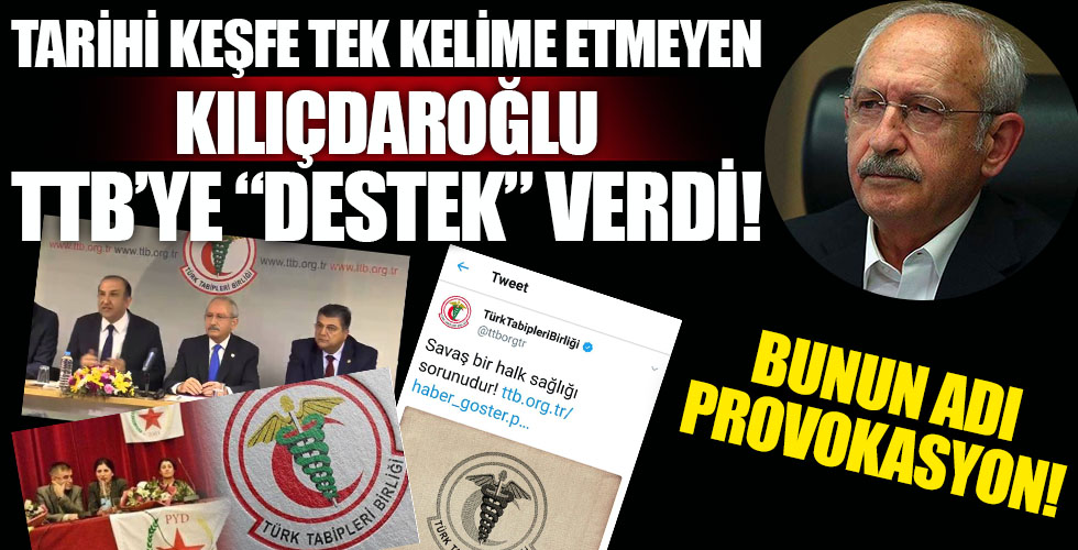 Kılıçdaroğlu'ndan provokasyon! Tarihi doğal gaz keşfini bile konuşmayan Kılıçdaroğlu TTB'de 