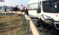 Silivri'de İşçileri Taşıyan Servis Kaza Yaptı Açıklaması 2'Si Ağır 8 Yaralı Haberi