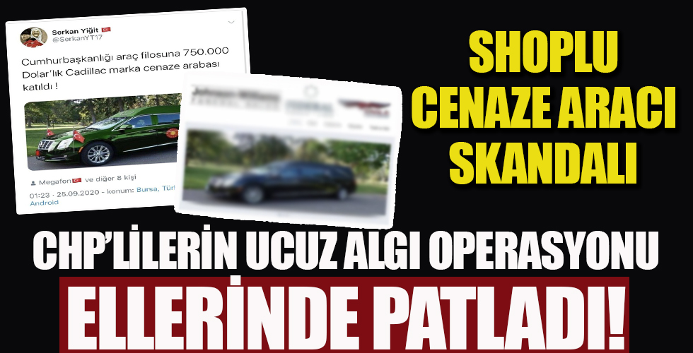 CHP’lilerin 'cenaze aracı' yalanı patladı